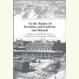 To the Battles of Franklin and Nashville and Beyond: Stabilization and Reconstruction in Tennessee and Kentucky, 1864-1866