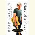 Book Excerpt: Brad Paisley's Diary of a Player