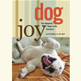 Dog Joy: The Happiest Dogs in the Universe