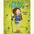 Finley Flowers: Nature Calls