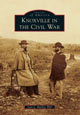 Knoxville in the Civil War