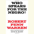Who Speaks for the Negro?