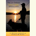 Out of Darkness into Light: A Blind Fisherman’s Story
