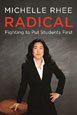 Radical: Fighting to Put Students First
