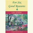 For Six Good Reasons