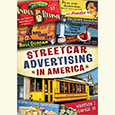 Streetcar Advertising in America