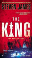 The King: The Bowers Files Book #7