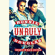 Unruly: Knights in Black Leather