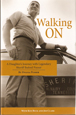 Walking On: A Daughter's Journey with the Legendary Sheriff Buford Pusser
