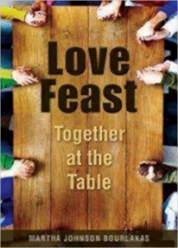 Love Feast: Together at the Table