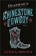 Death of a Rhinestone Cowboy 